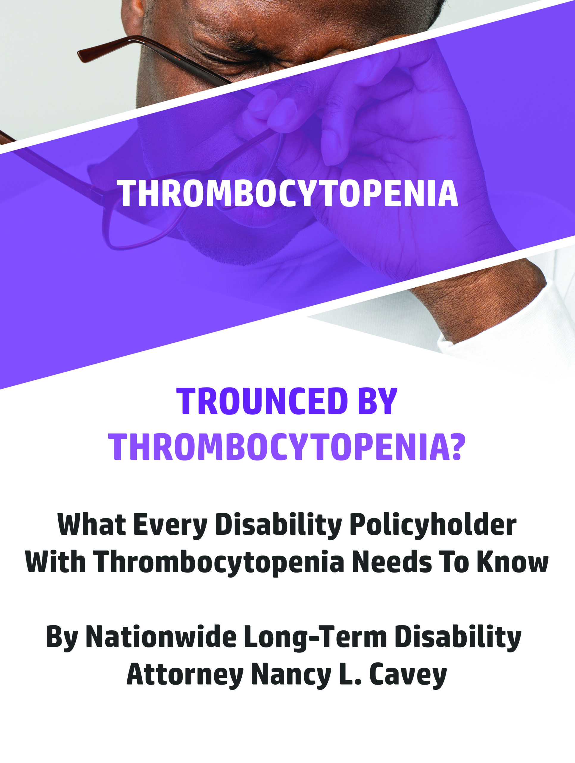 Thrombocytopenia Long Term Disability Policy Claim Guide